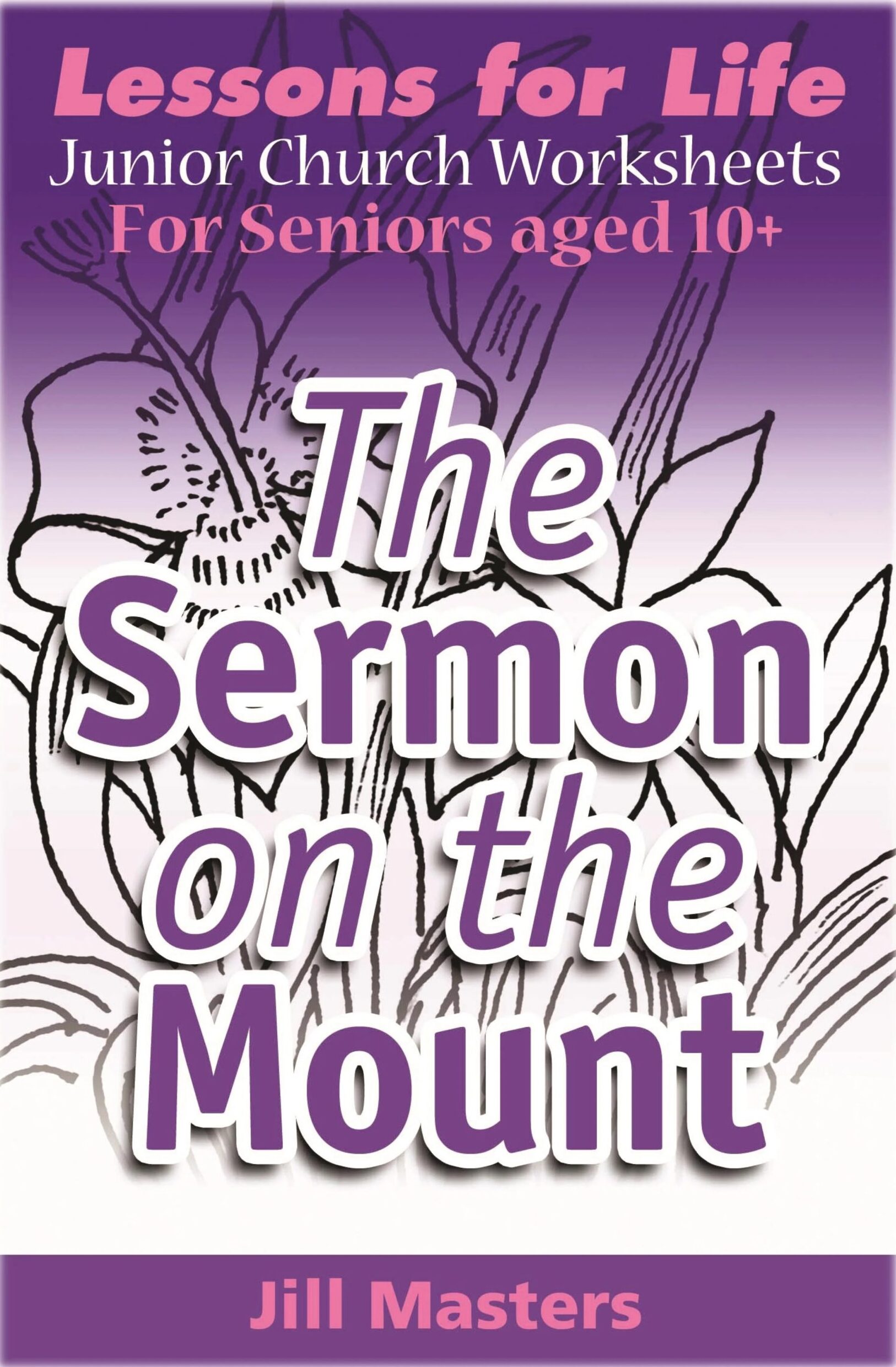Colorful booklet cover titled "The Sermon on the Mount" by Jill Masters.