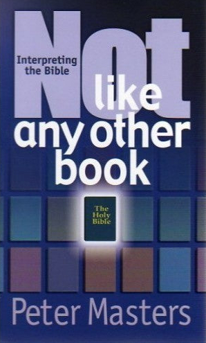 Not Like Any Other Book by Peter Masters cover image