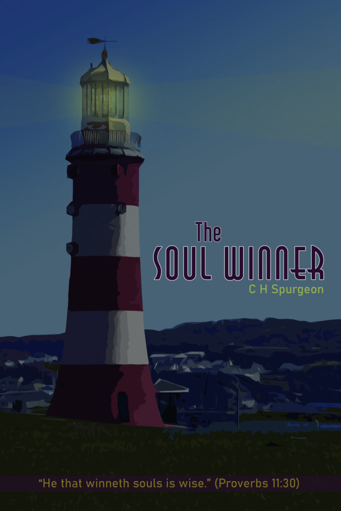 The Soul Winner by C H Spurgeon cover image