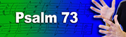 Psalm 73
